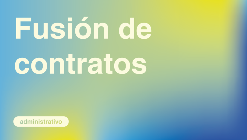Fusión de Contratos