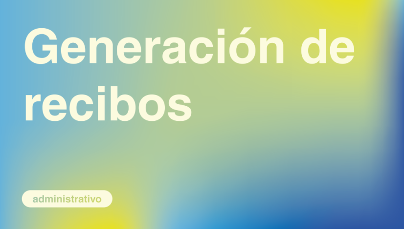 Generación de recibos