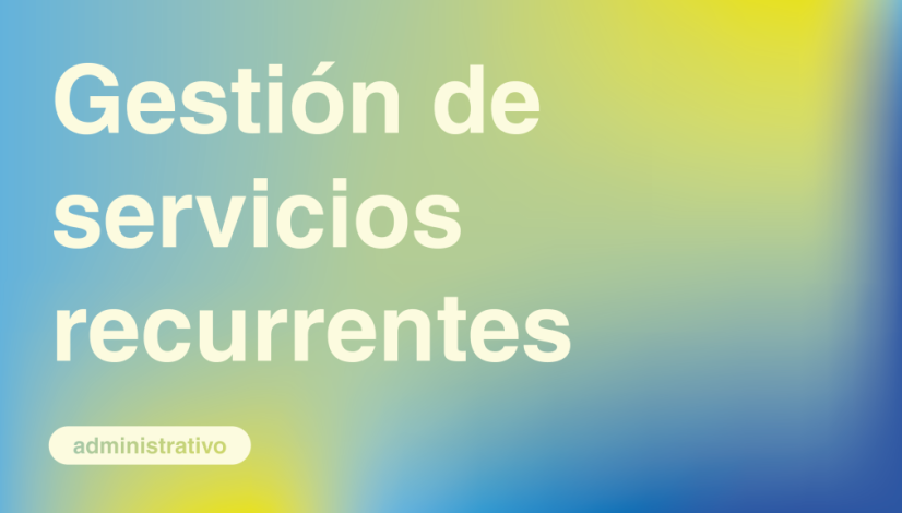 Gestión de Servicios Recurrentes