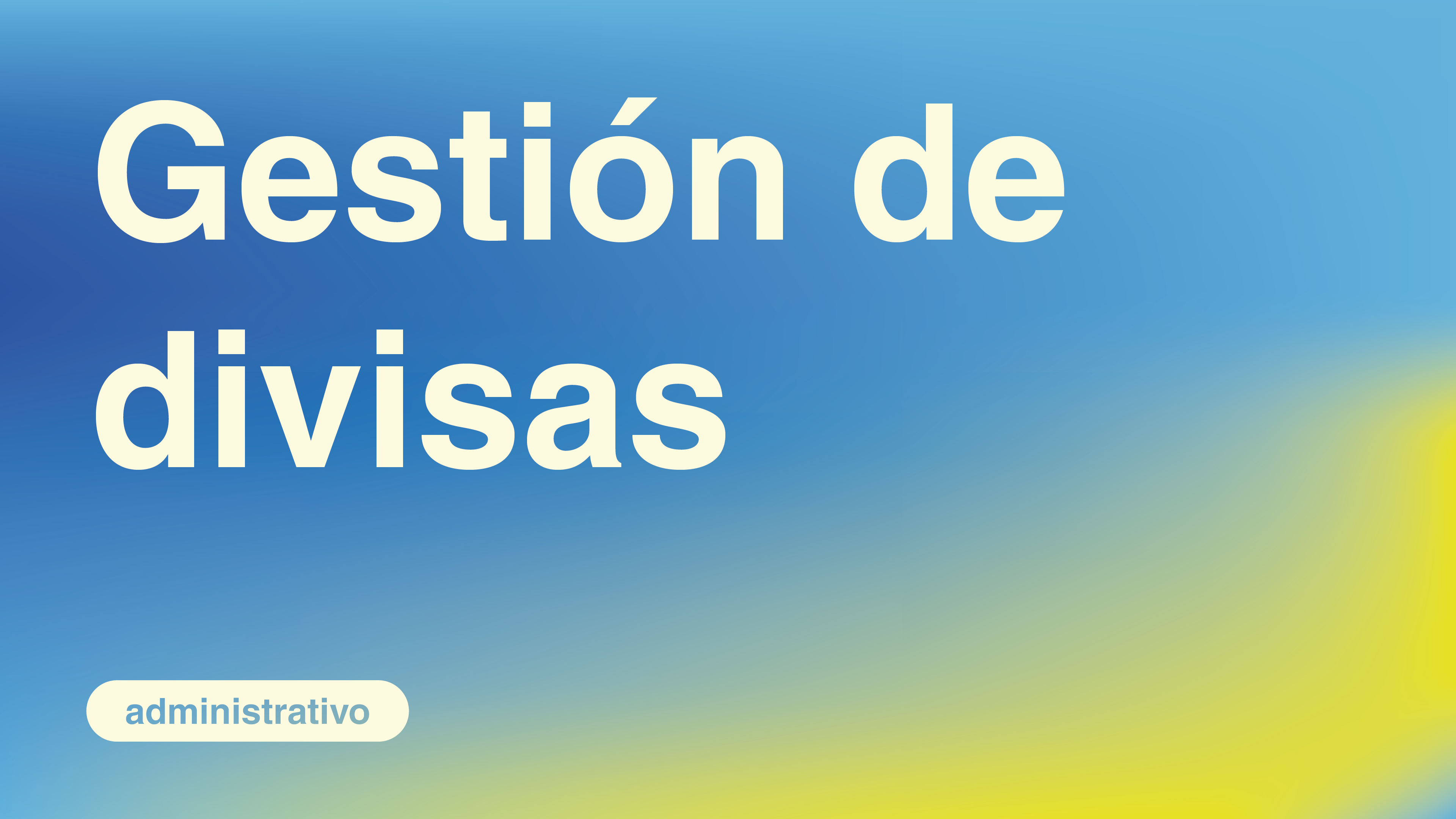 Gestión de divisas