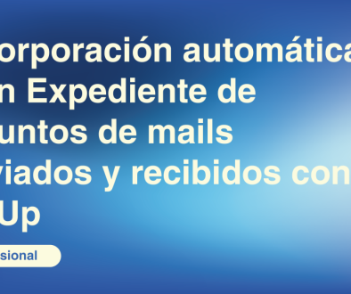 Incorporación automática a un Expediente de adjuntos de mails enviados y recibidos con iusUp