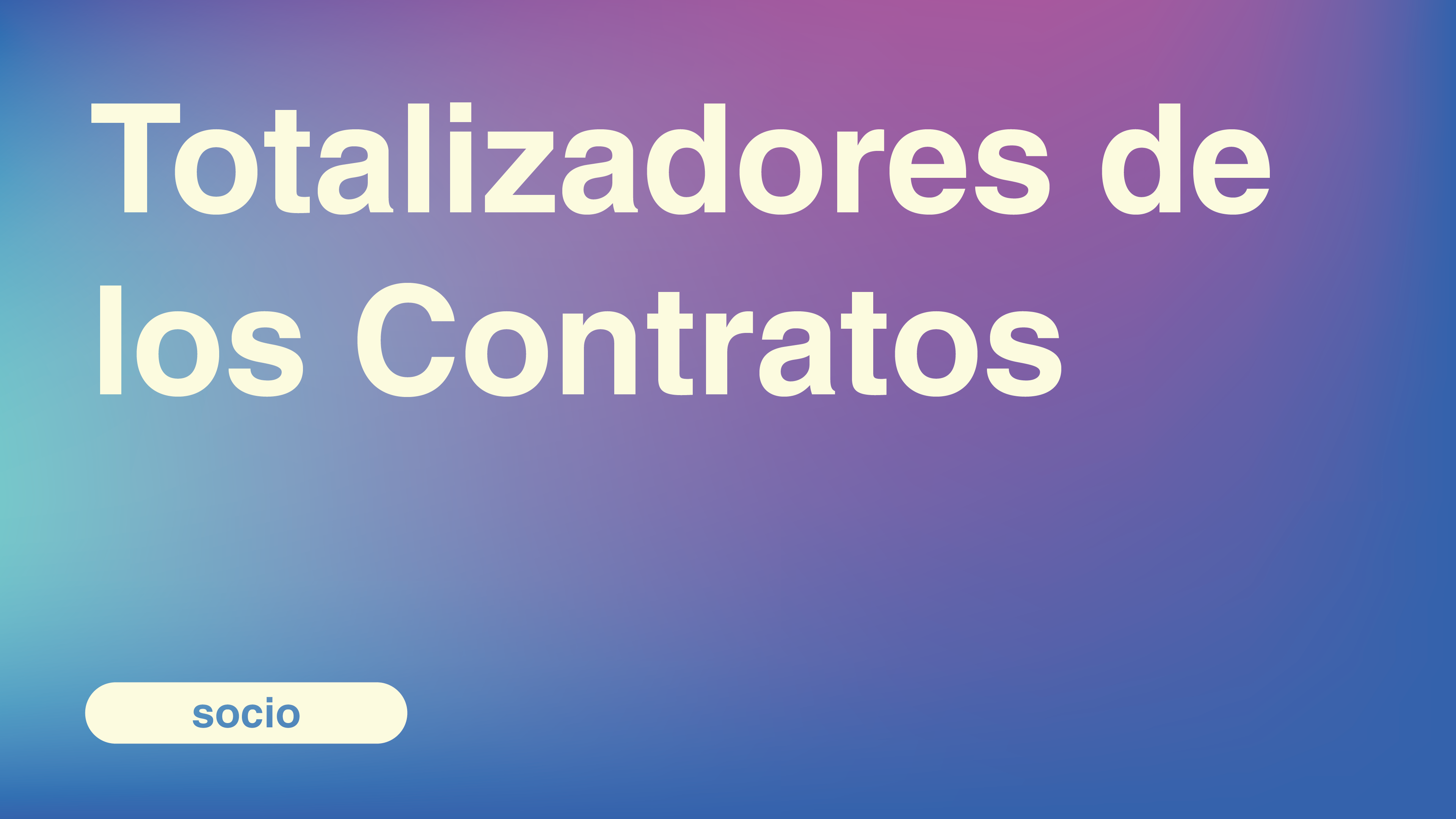 Totalizadores de los Contratos