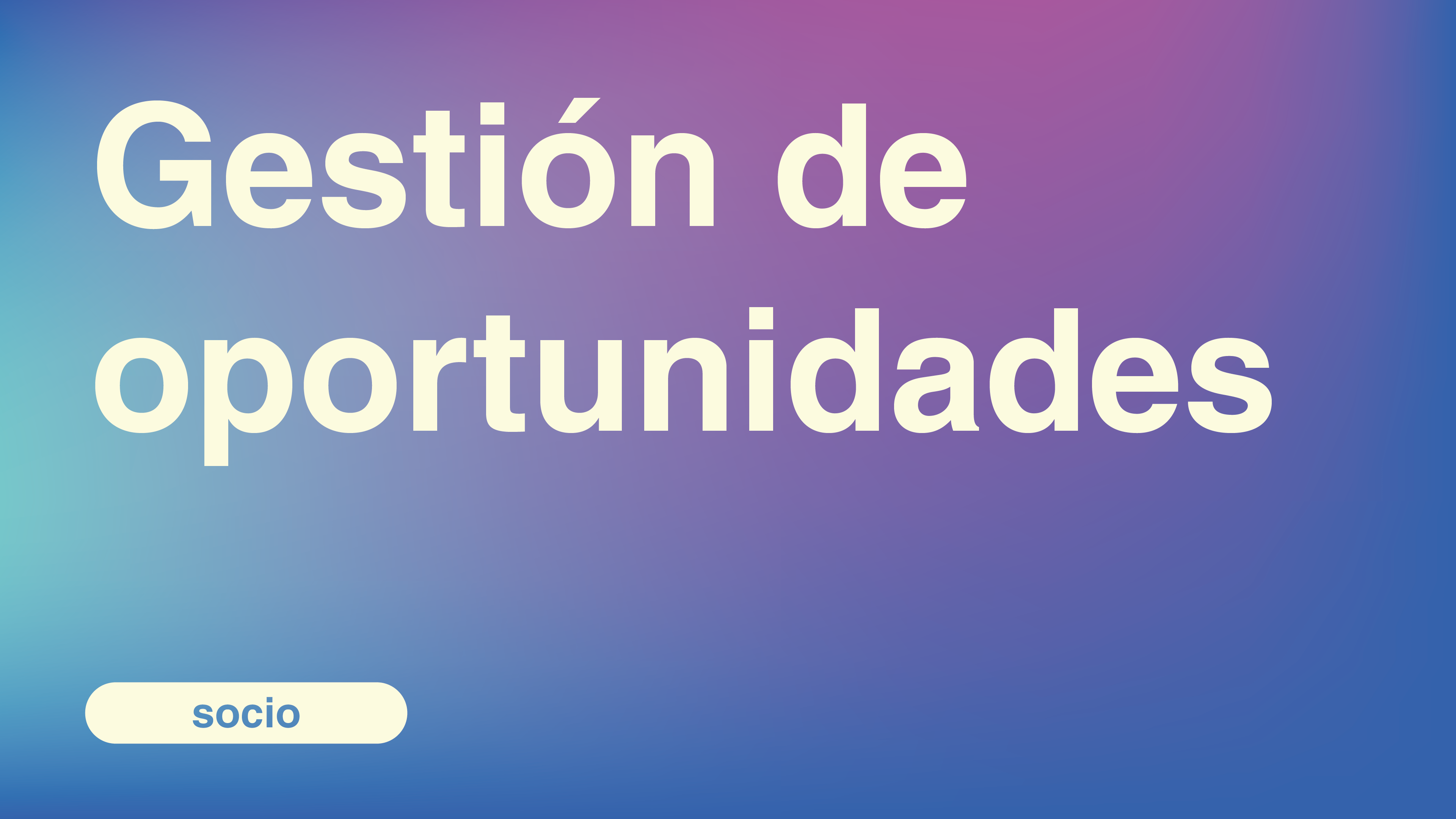 gestion de oportunidades