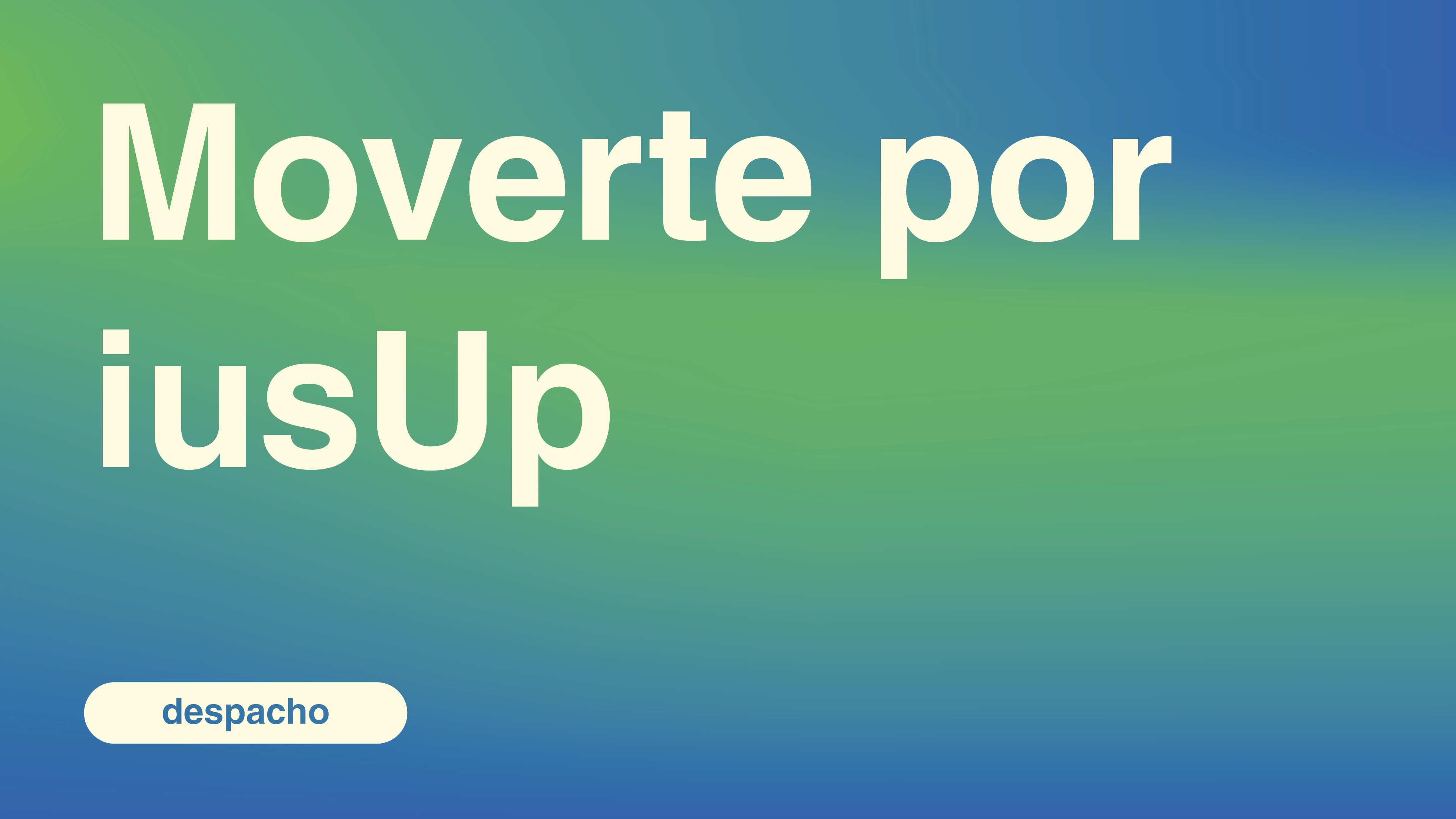 moverte por iusup